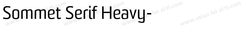 Sommet Serif Heavy字体转换